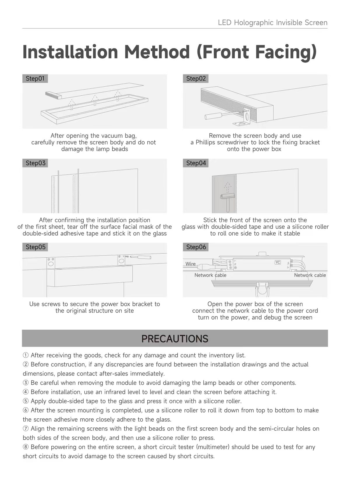 Front-facing installation method guide for a transparent LED screen